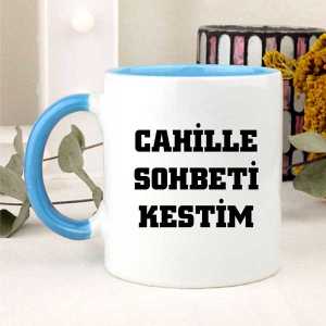 Cahille Sohbeti Kestim Kupa Bardak - Thumbnail